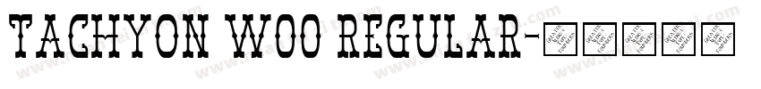 Tachyon W00 Regular字体转换